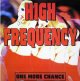 $ HIGH FREQUENCY / ONE MORE CHANCE (TRD 1363) EEE2F