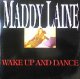 $ MADDY LAINE / WAKE UP AND DANCE (HRG 141) EEE10+ 後程済