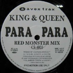 画像1: $ KING&QUEEN / PARA PARA (RED MONSTER MIX) T.Y.M. Remix (AVJT-2253) YYY163-2318-10-100 後程済