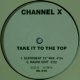 $ CHANNEL X / TAKE IT TO THE TOP (ENERGY MIX) 限定盤 (WL 019) YYY369-4813-3-3+?