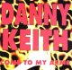 $ DANNY KEITH / COME TO MY ARMS (TRD 1436) EEE10