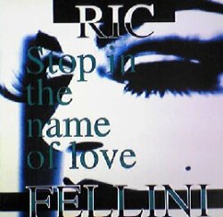 画像1: $ RIC FELLINI / STOP IN THE NAME OF LOVE (TRD 1382) EEE5+