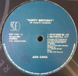 画像1: Asia Gang / Happy Birthday  (FCF 11/91)