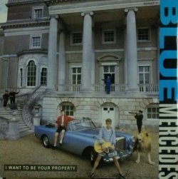 画像1: Blue Mercedes ‎/ I Want To Be Your Property (BONAT 1) B4097 未 Y5+