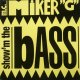 MC Miker G ‎/ Show'm The Bass ラスト B4164 未