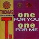 $ Thomas T. / One For You One For Me (TRD 1250) PS スレ EEE15 後程済