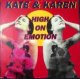 $ Kate & Karen ‎/ High On Emotion (TRD 1272) EEE3+