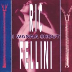 画像1: $ Ric Fellini / I Wanna Shout (TRD 1311) EEE10