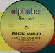 Rick Wild / Fight For Your Life (ALD-1005) 穴