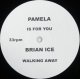 %% Brian Ice / Walking Away / Walkin' Away (White) PAMELA / IS FOR YOU (NEW BACCARA / CALL ME UP) YYY157-2230-6-7 後程