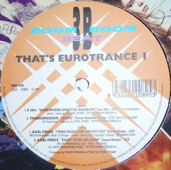 画像1: $ That's Eurotrance 1 (BBB 038)  F50's / Somewhere Over The Rainbow Y19