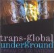 $ Transglobal Underground / Dream Of 100 Nations (NR021L) YYY238-3289-4-5 後程済