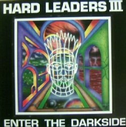 画像1: $$ HARD LEADERS III / ENTER THE DARKSIDE (2LP) KICK LP 7 YYY73-1443-2-5
