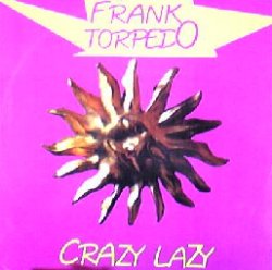 画像1: $ FRANK TORPEDO / CRAZY LAZY (TRD 1270) EEE3+