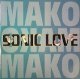 $ MAKO / SONIC LOVE (DELTA 1055) Morris & Cherry / Go Say Goal EEE4F