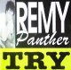 $ REMY PANTHER / TRY (HRG 105) スレ EEE10+ 後程済