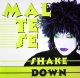 $ MALTESE / SHAKE DOWN (TRD 1437)