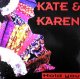 $ KATE&KAREN / HOLD YOU (TRD 1365) EEE4+ 後程済