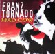 $$ FRANZ TORNADO / MAD COW (HRG 172) PS EEE33