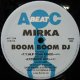 $ MIRKA / BOOM BOOM DJ (AVJT-2308) YYY94-1609-17-17+ 後程済