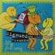 $ SIGMUND UND SEINE FREUNDE / MY FIRST SONG (Cologne Dance Label 5 19397) YYY348-4344-5-10+ 原修正