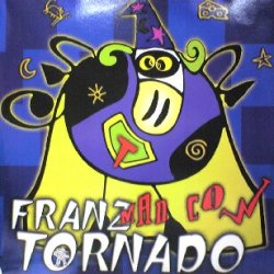 画像1: $ MAD COW / FRANZ TORNADO (LIV018) BABBY ONE / BABY COME ON (4曲収録) EEE?? 後程済