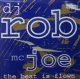 $ DJ ROB feat.MC JOE / THE BEAT IS FLOWN (ROT 023) Y23　後程済