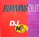 $ DJ NRG / BURNING OUT (ABeat 1178) EEE10 　後程済