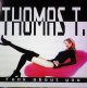 $ THOMAS T. / FUNK ABOUT YOU (TRD 1411) EEE20+