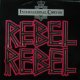 $ INTERNATIONAL CHRYSIS / REBEL REBEL (PWLT 303) Pete Burns (David Bowie) Y34 4F 後程済