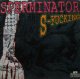 $ SPERMINATOR / S-FUCKING (ROT 027) Y25