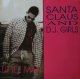 $ SANTA CLAUS AND D.J. GIRLS / LITTLE MAN (ARD 1118) EEE5+10