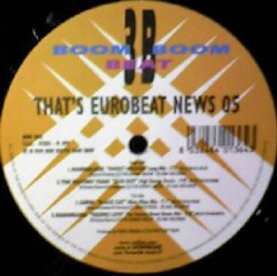画像1: $ V.A. / THAT'S EUROBEAT NEWS 05 (BBB 042) Marmalade EEE50
