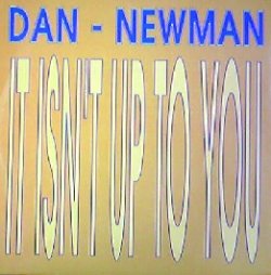画像1: $ DAN NEWMAN / IT ISN'T UP TO YOU (FZR 017) ラスト