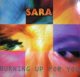 $ SARA / BURNING UP FOR YOU (DELTA 1047) Y20+
