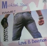 画像: $ MICHAEL BOW / LOVE & DEVOTION (ARS 3691) ジャケット付 Y? 在庫未確認