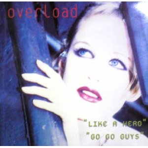 画像: $ Overload / Like A Hero * Go Go Guys (AV03/98) EEE10+