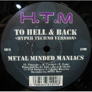 画像: $ METAL MINDED MANIACS / TO HELL & BACK (VEJT-89099) HYPER TECHNO VERSION Y30+ 後程済