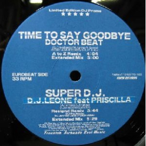 画像: $ DOCTOR BEAT / TIME TO SAY GOODBYE (A to Z Remix / Extended Mix) 限定盤 (FARM-01090720-500) YYY347-4321-10-70 後程済