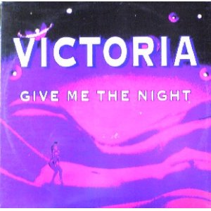 画像: $ VICTORIA / GIVE ME THE NIGHT (TRD 1288) スレ EEE14