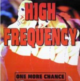 画像: $ HIGH FREQUENCY / ONE MORE CHANCE (TRD 1363) EEE2F