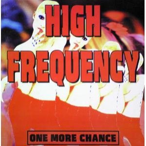 画像: $ HIGH FREQUENCY / ONE MORE CHANCE (TRD 1363) EEE2F