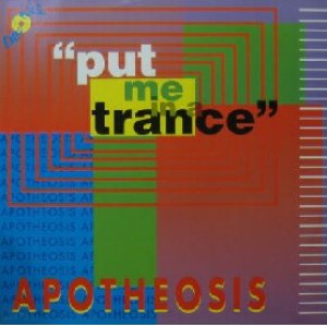 画像: APOTHEOSIS / PUT ME IN A TRANCE YYY180-2440-5-14