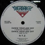 画像: $ R.T.Z. / DANCE YOUR ASS OFF (DEC 9006) DECADANCE盤 Y3
