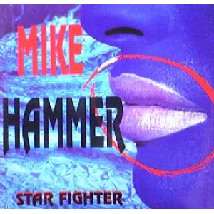 画像: $ MIKE HAMMER / STARFIGHTER (TRD 1315)  EEE20+