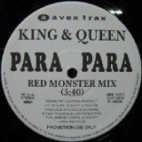 画像: $ KING&QUEEN / PARA PARA (RED MONSTER MIX) T.Y.M. Remix (AVJT-2253) YYY163-2318-10-100 後程済