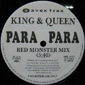 画像: $ KING&QUEEN / PARA PARA (RED MONSTER MIX) T.Y.M. Remix (AVJT-2253) YYY163-2318-10-100 後程済