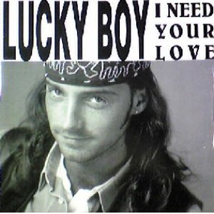 画像: $ LUCKY BOY / I NEED YOUR LOVE (HRG 102) スレ EEE10+ 後程済