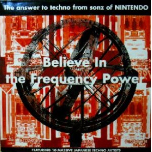 画像: $ V.A. / BELIEVE IN THE FREQUENCY POWER (JAP 100LP) UK (LP) YYY103-1686-13-14 後程済