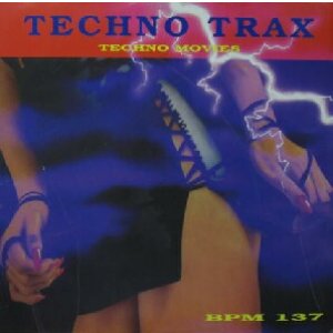 画像: TECHNO TRAX / TECHNO MOVIES